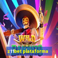 z11bet plataforma